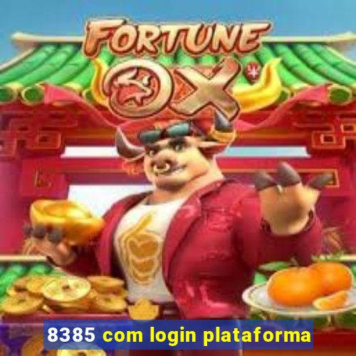 8385 com login plataforma